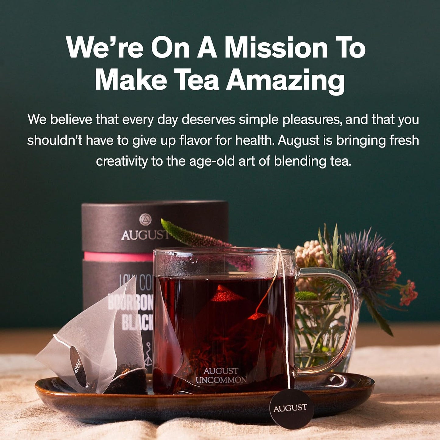 August Uncommon Low Country Bourbon Sugar Black Tea – Vegan, Non-GMO Loose Tea Leaves – Wild Flavor in a 1.75oz Resealable Pouch (Makes 15-30 Cups)