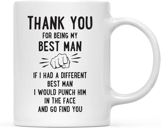 Andaz Press Funny Family 11oz. Coffee Mug Gift, Thank You for Being My Best Man, Punch in Face, 1-Pack, Christmas Birthday Drinking Cup Present Ideas