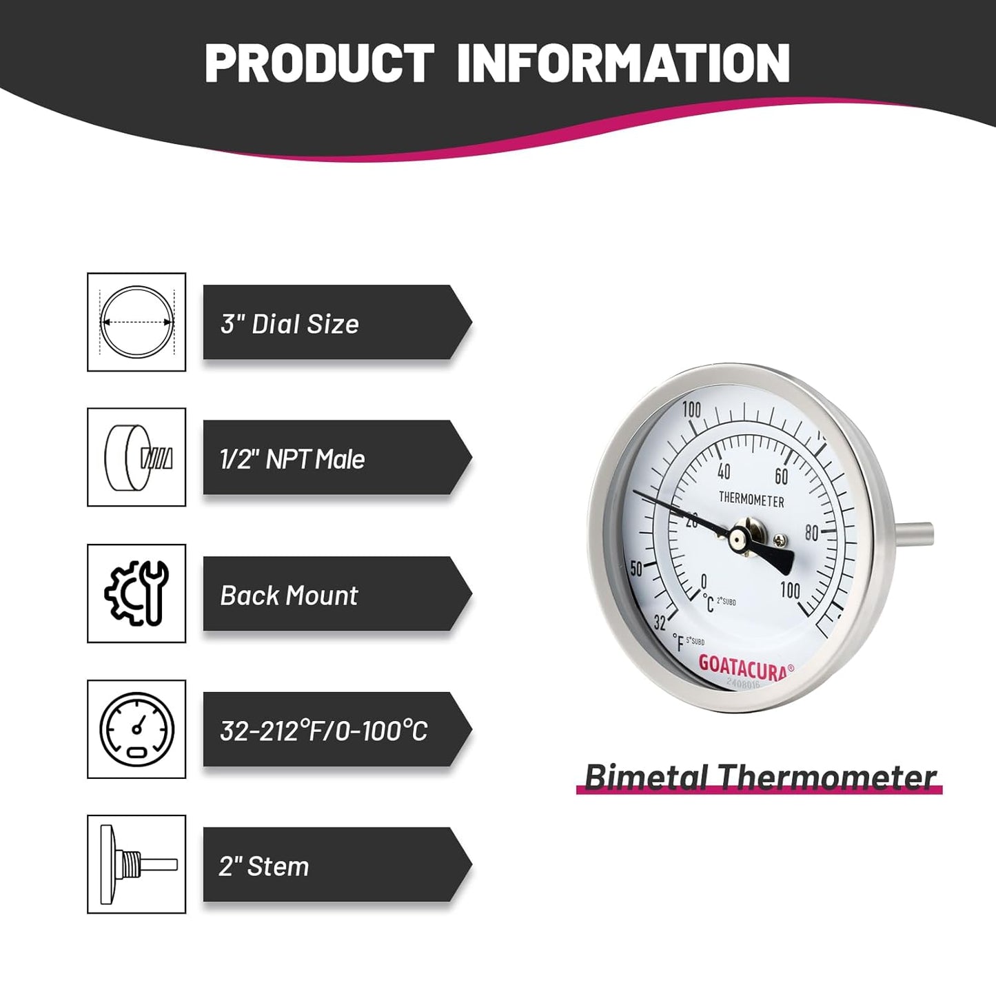 Dial Thermometer for Brewing, 304 Stainless Steel Case and Probe, 3" Dial Size, 2" Stem Length, 32-212 Deg F/0-100 Deg C, 1/2" NPT Back Mount