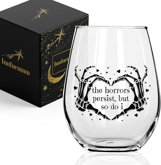 The Horrors Persist But So Do I Wine Glass,Skeleton Heart Hands,Funny Halloween&Valentine's Day Wine Glass,15oz