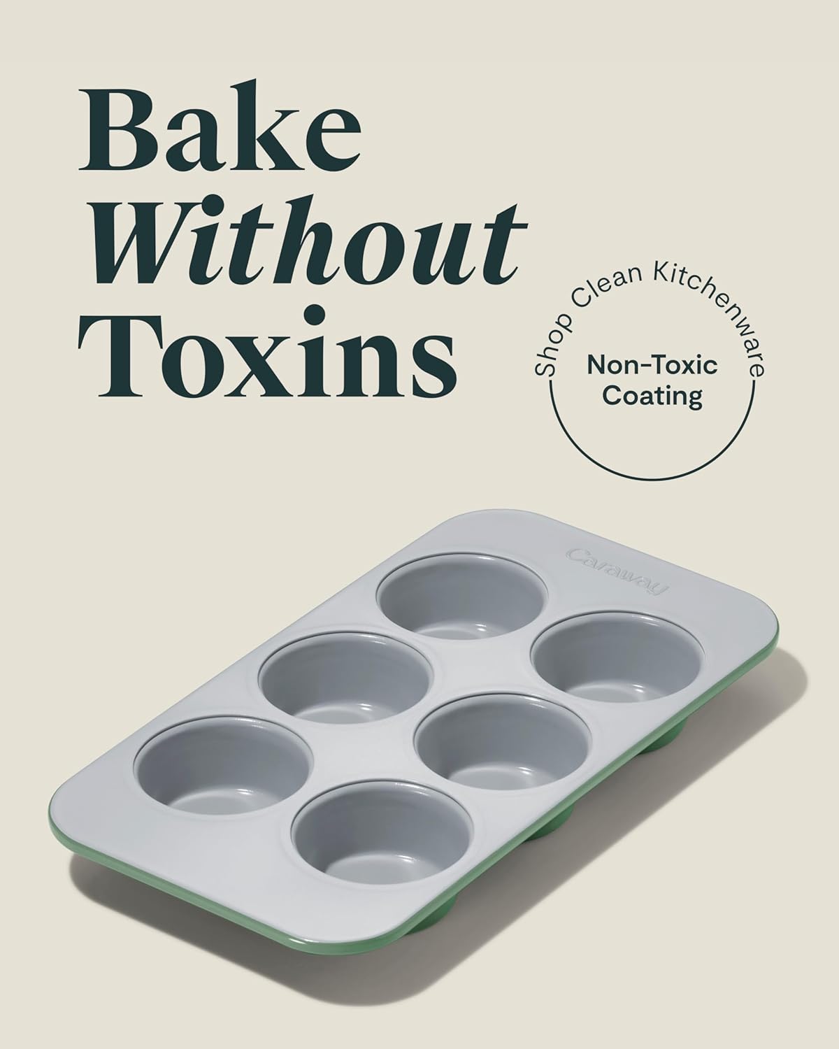 Caraway Nonstick Ceramic 6 Cup Muffin Pan – Non-Toxic, PTFE & PFOA Free – Oven Safe – Aluminized Steel Core – Small Muffin Pan for Baking Cupcakes, Muffins & More - Sage