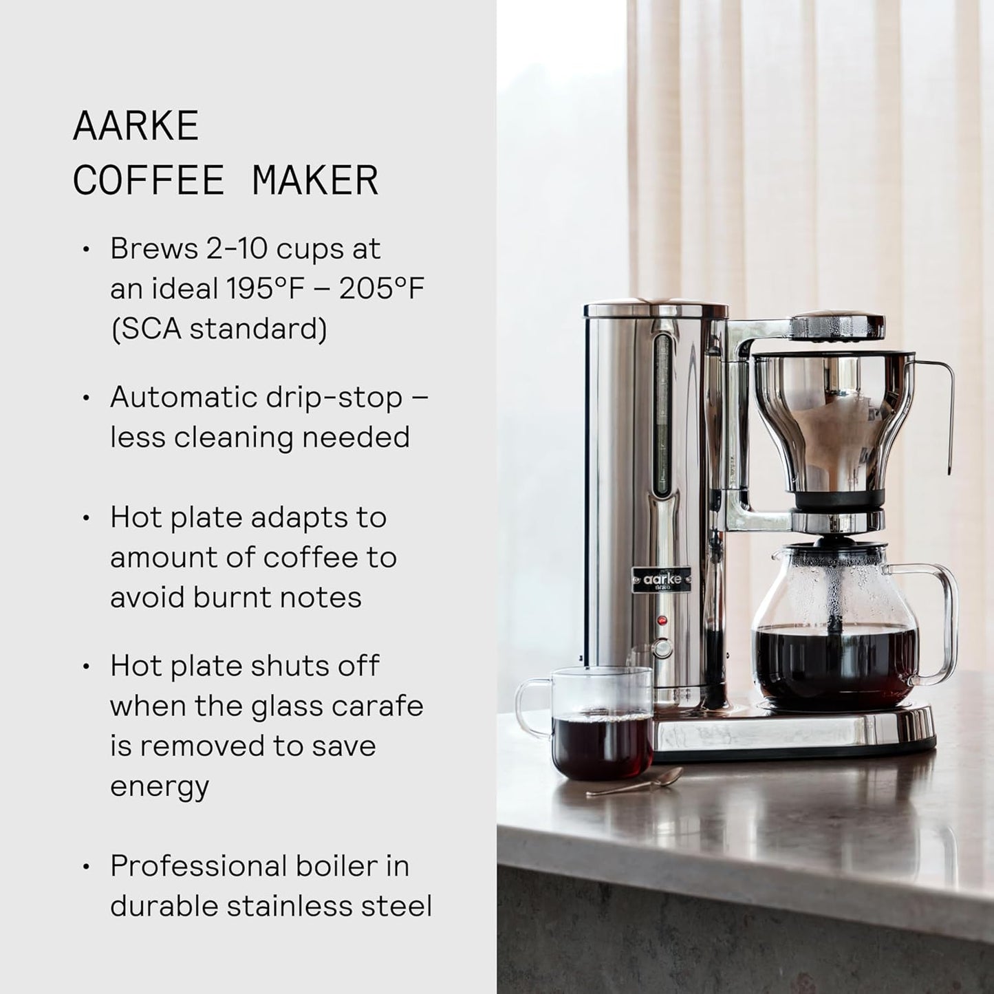 aarke Coffee Maker - Electric Drip Brewer with Automatic Drip-Stop, SCA-certified, Stainless Steel with 10 Cup/ 42 fl oz, Glass Carafe, Brews Full Pot in Under 6 Minutes